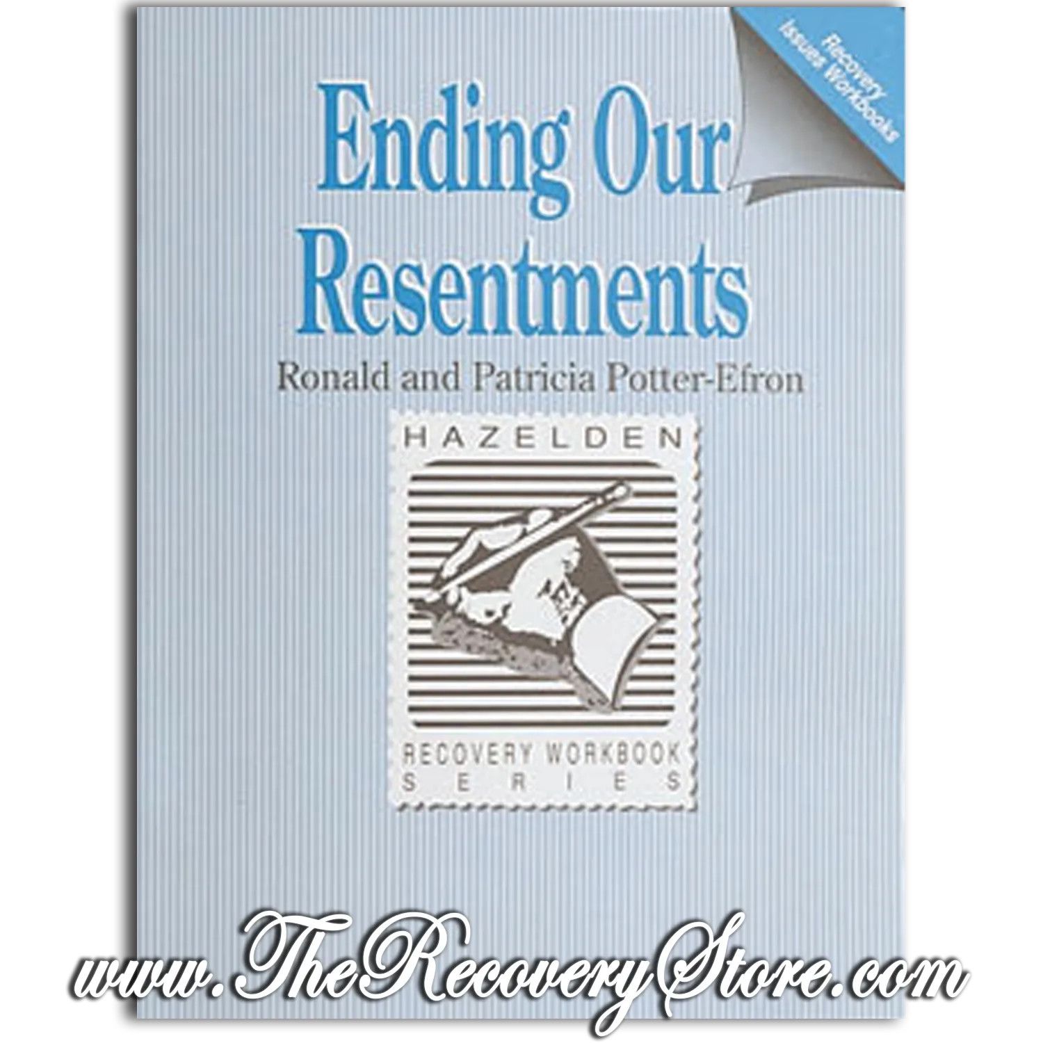 Workbook - Ending Our Resentments