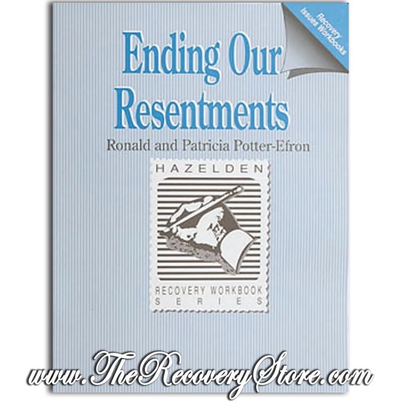 Workbook - Ending Our Resentments