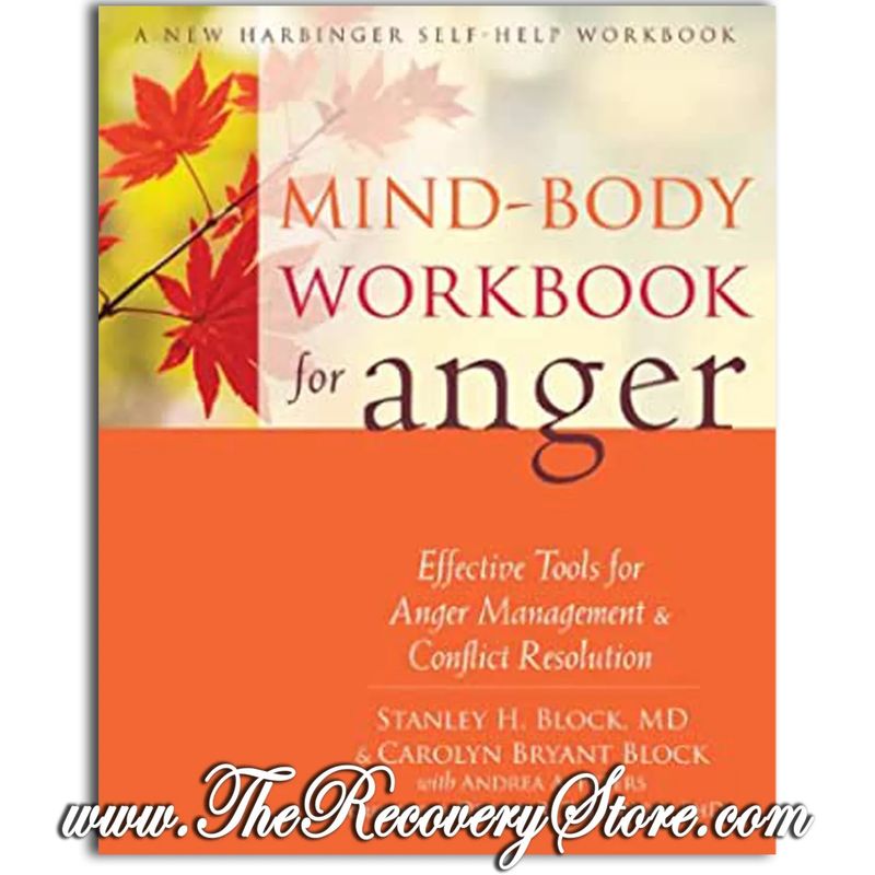 Workbook - Mind-Body Workbook for Anger