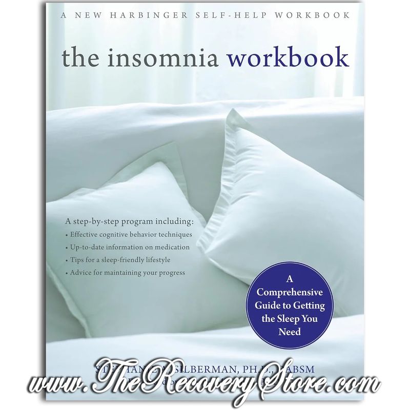 Workbook - The Insomnia - Comprehensive Guide To Getting the Sleep You Need