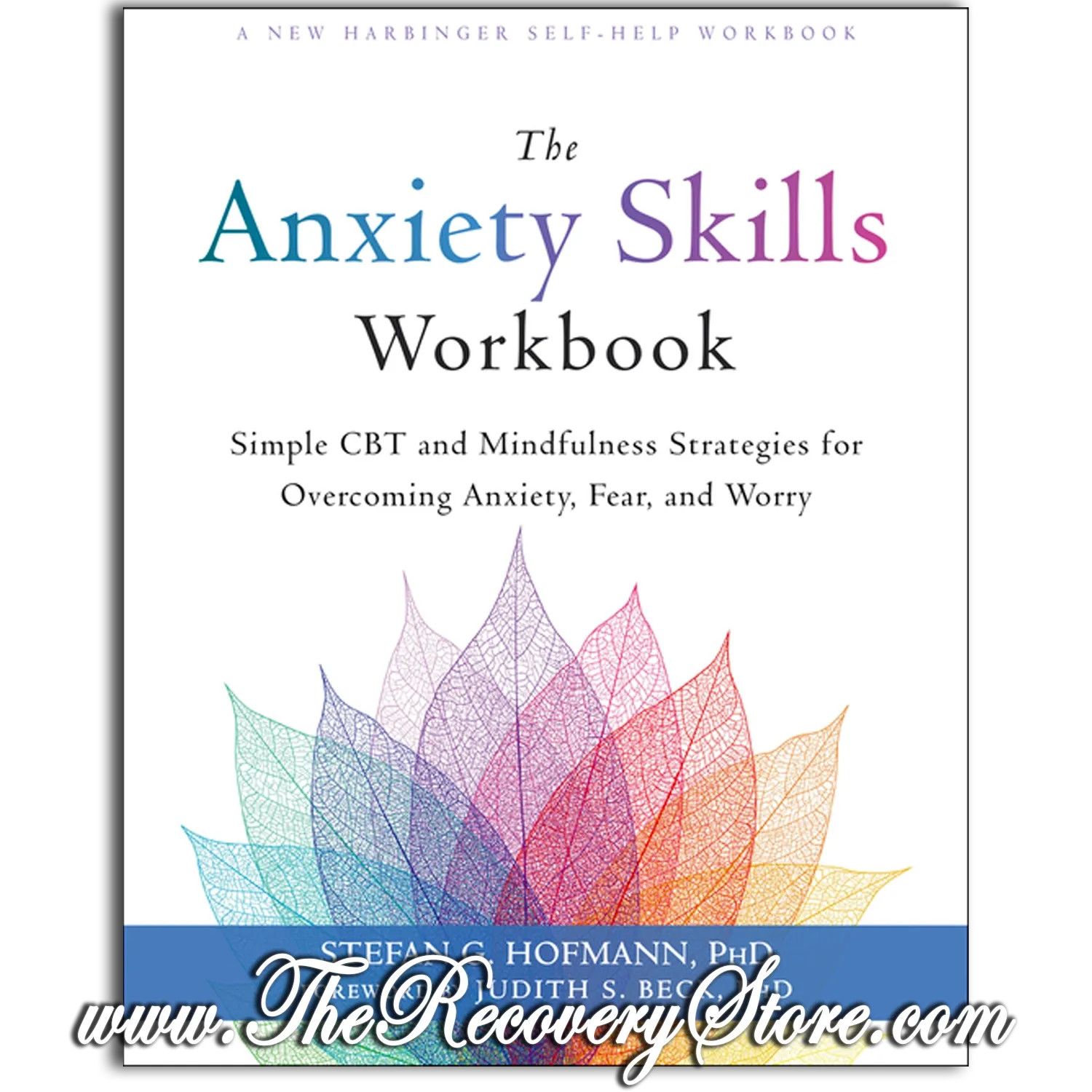 Workbook - The Anxiety Skills