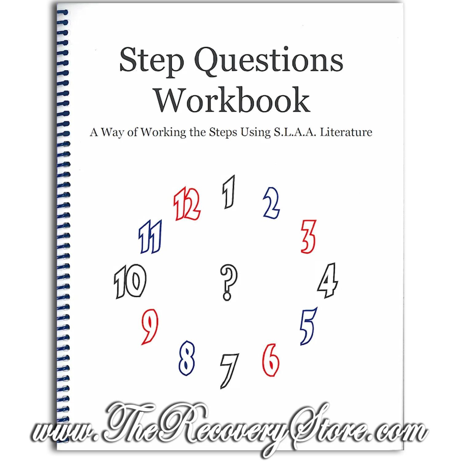 Workbook - SLAA - The Step Questions
