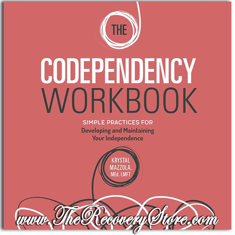 Workbook - The Codependency Workbook: Simple Practices