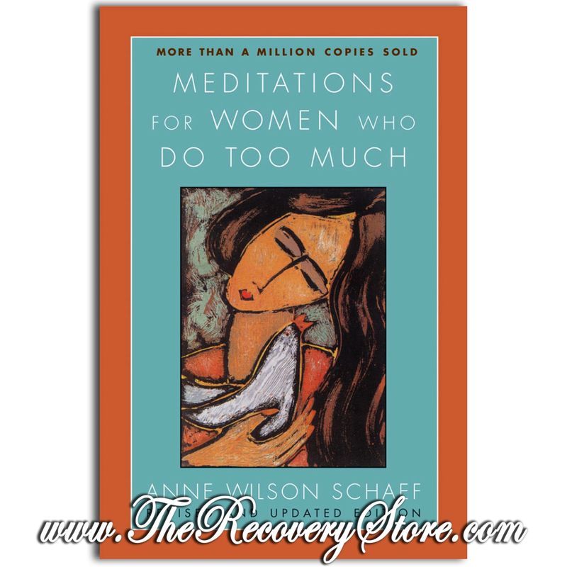 Meditation Book - Meditations for Women Who Do Too Much