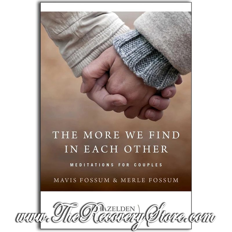 Meditation Book - The More We Find In Each Other