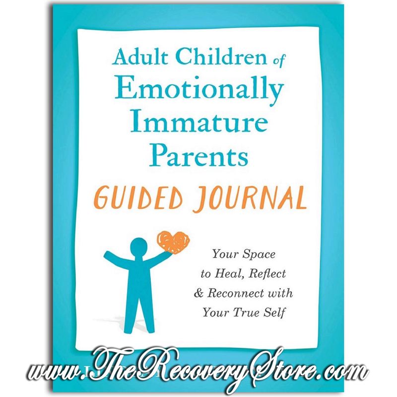 Guided Journal - Adult Children of Emotionally Immature Parents