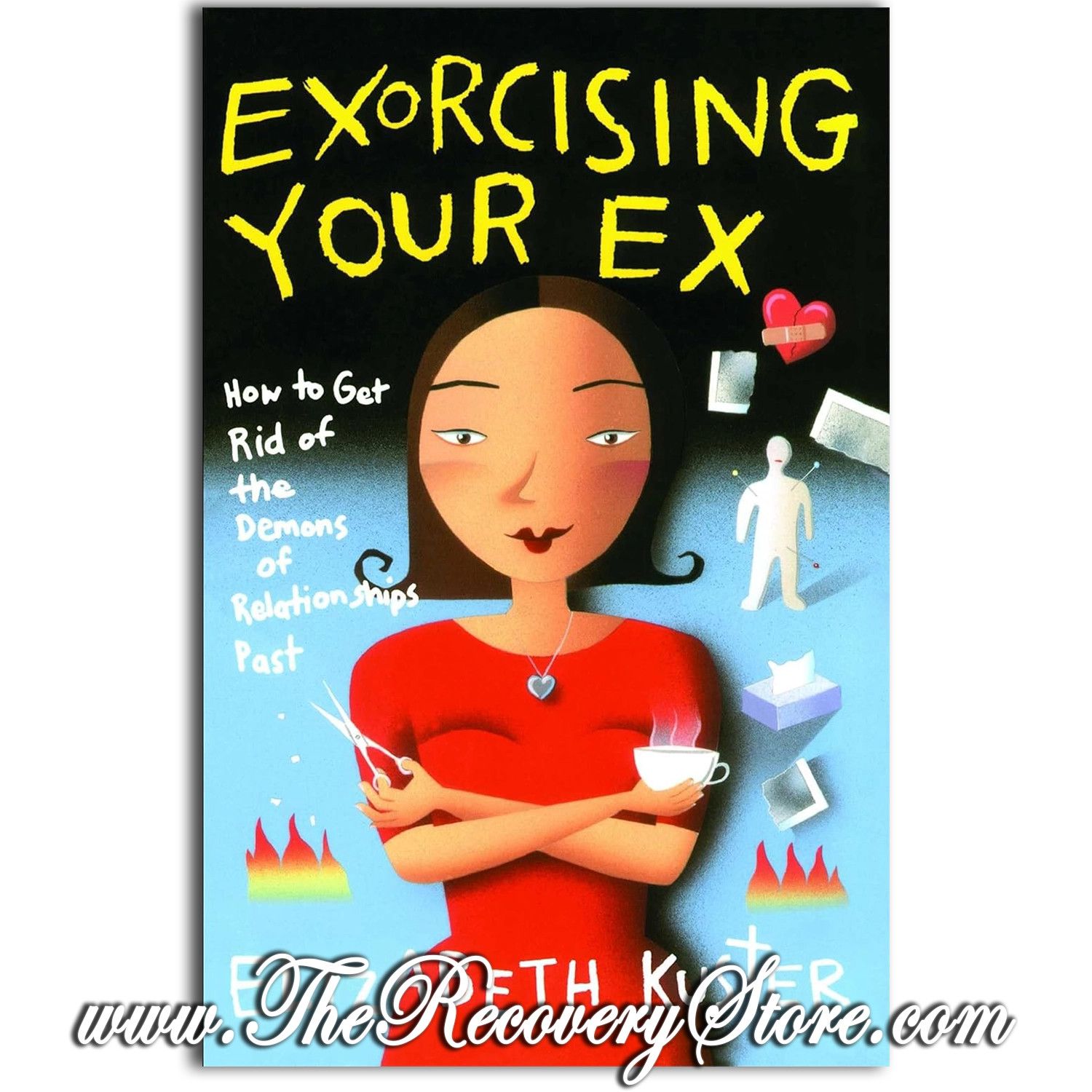 Exorcising Your Ex