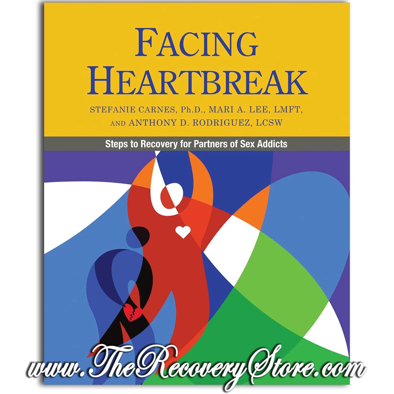 Facing Heartbreak: Steps to Recovery for Partners of Sex Addicts