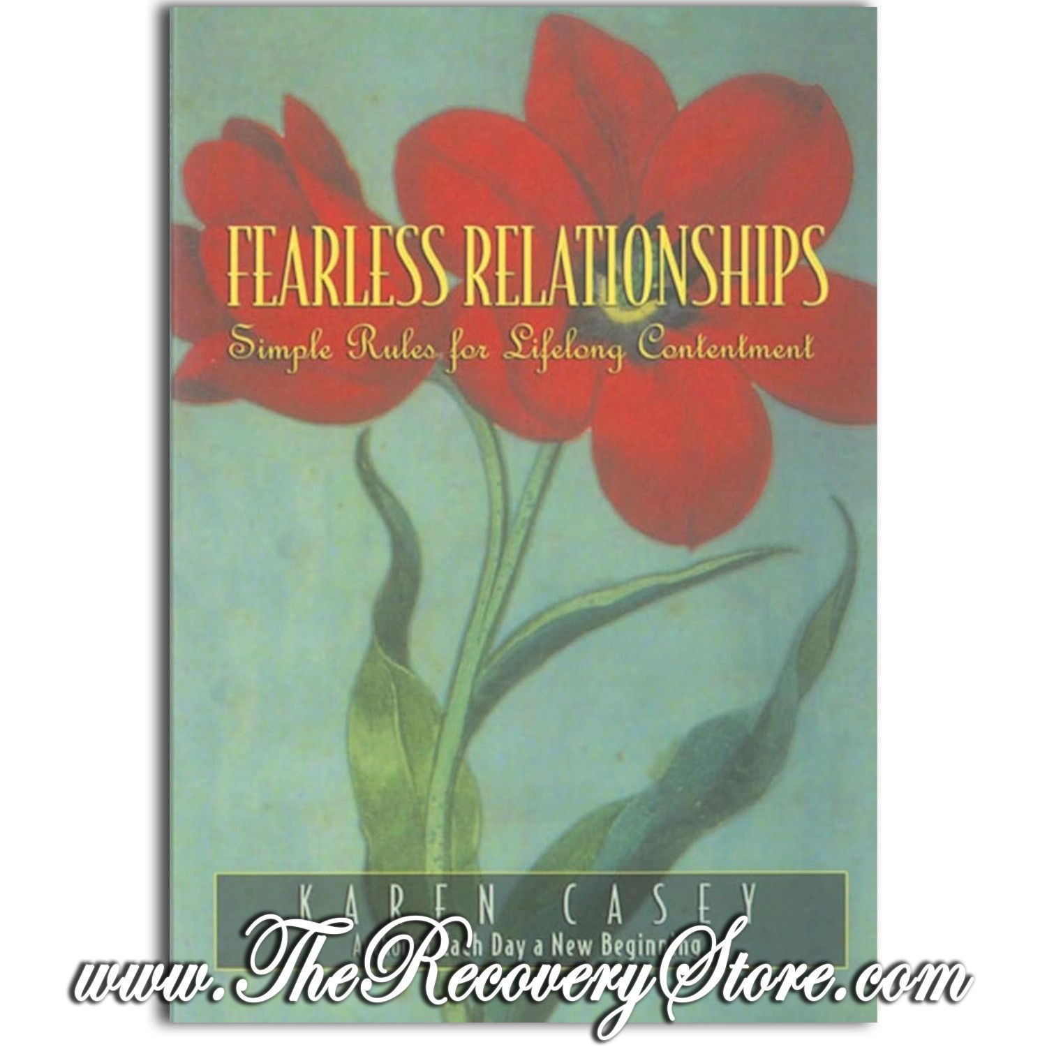 Fearless Relationships