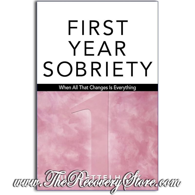 First Year Sobriety
