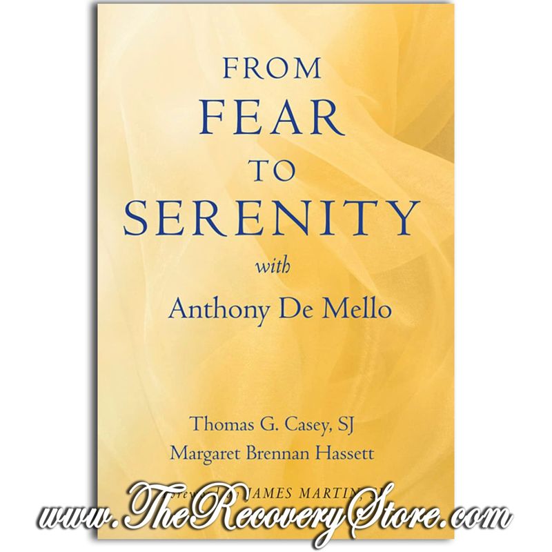 From Fear to Serenity