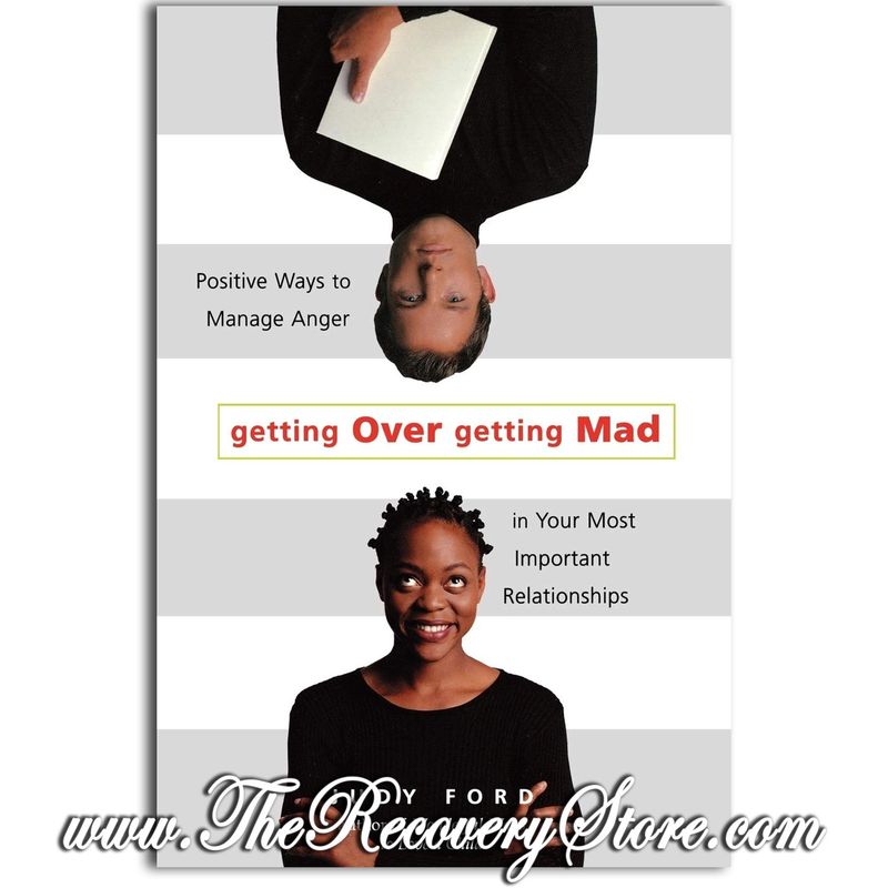 Getting Over Getting Mad