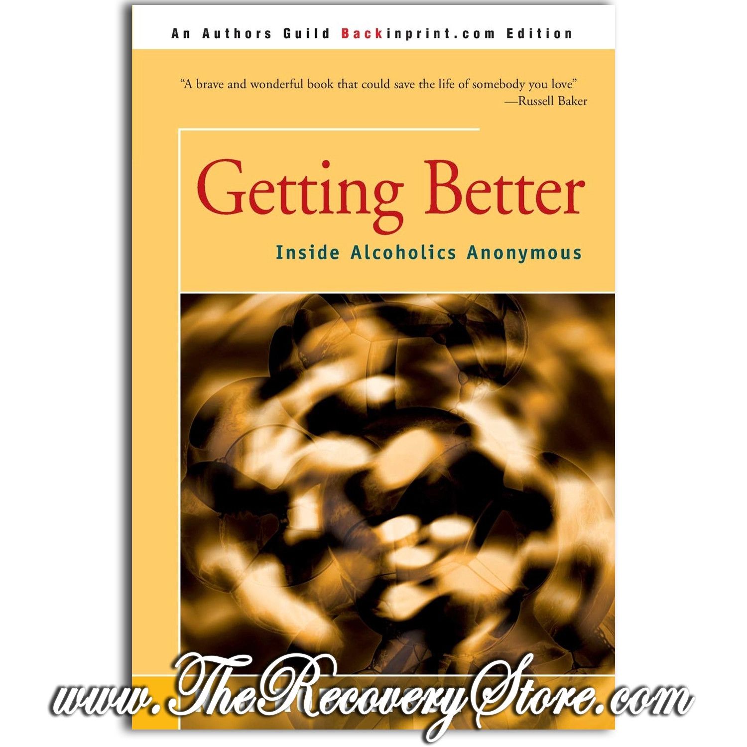 Getting Better: Inside Alcoholics Anonymous