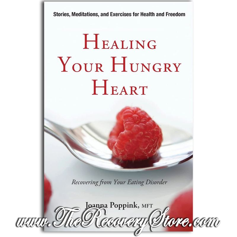 Healing Your Hungry Heart