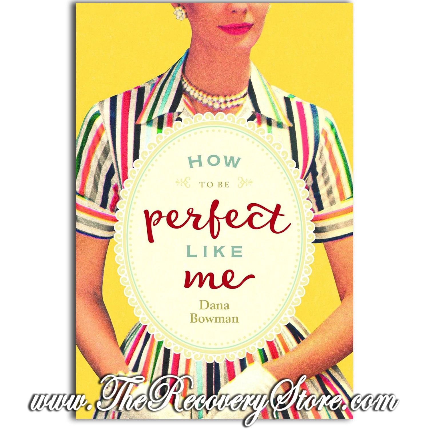 How to Be Perfect Like Me