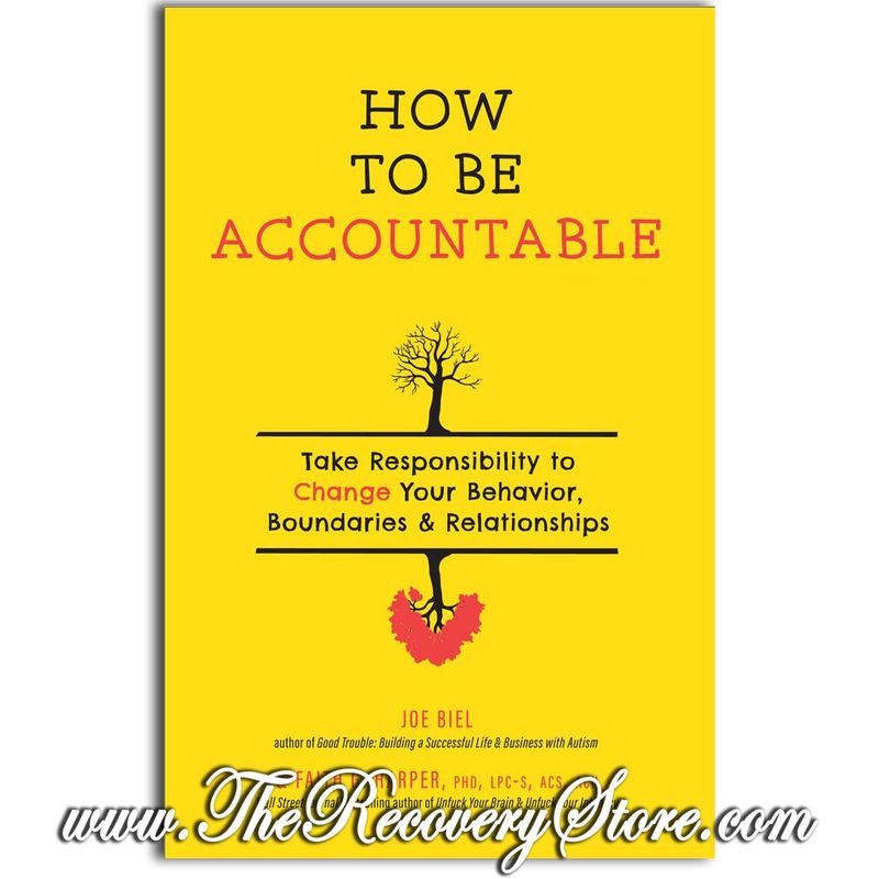 How To Be Accountable: Change Your Behavior