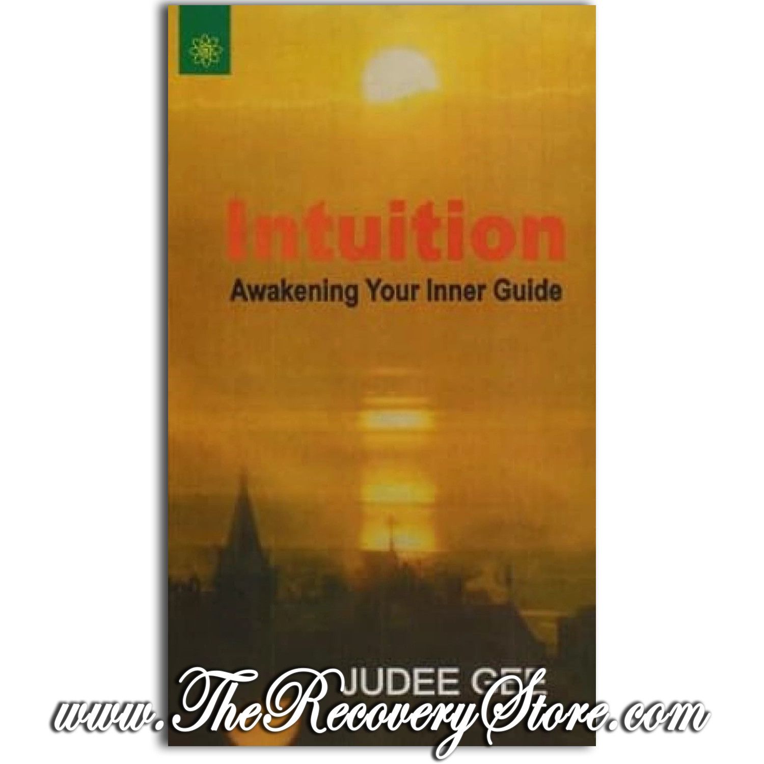 Intuition - Awakening Your Inner Guide
