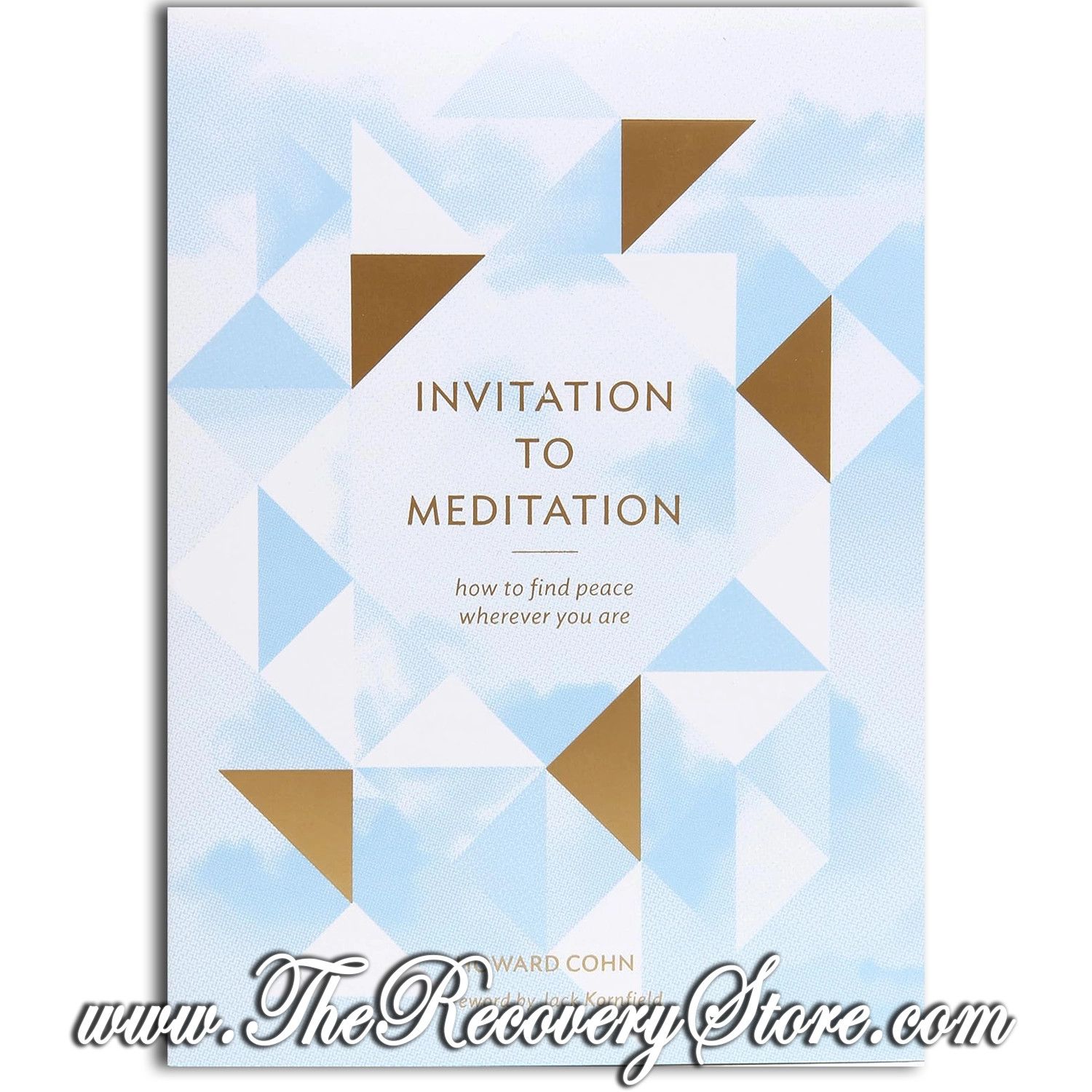 Invitation to Meditation: How to Find Peace