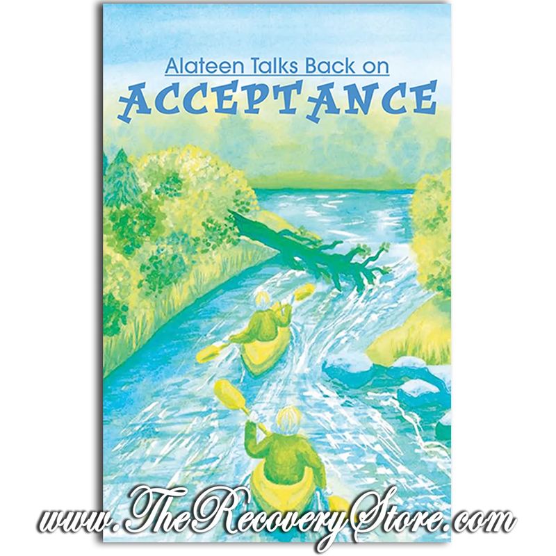 Pamphlet - Alateen Talks Back on: Acceptance