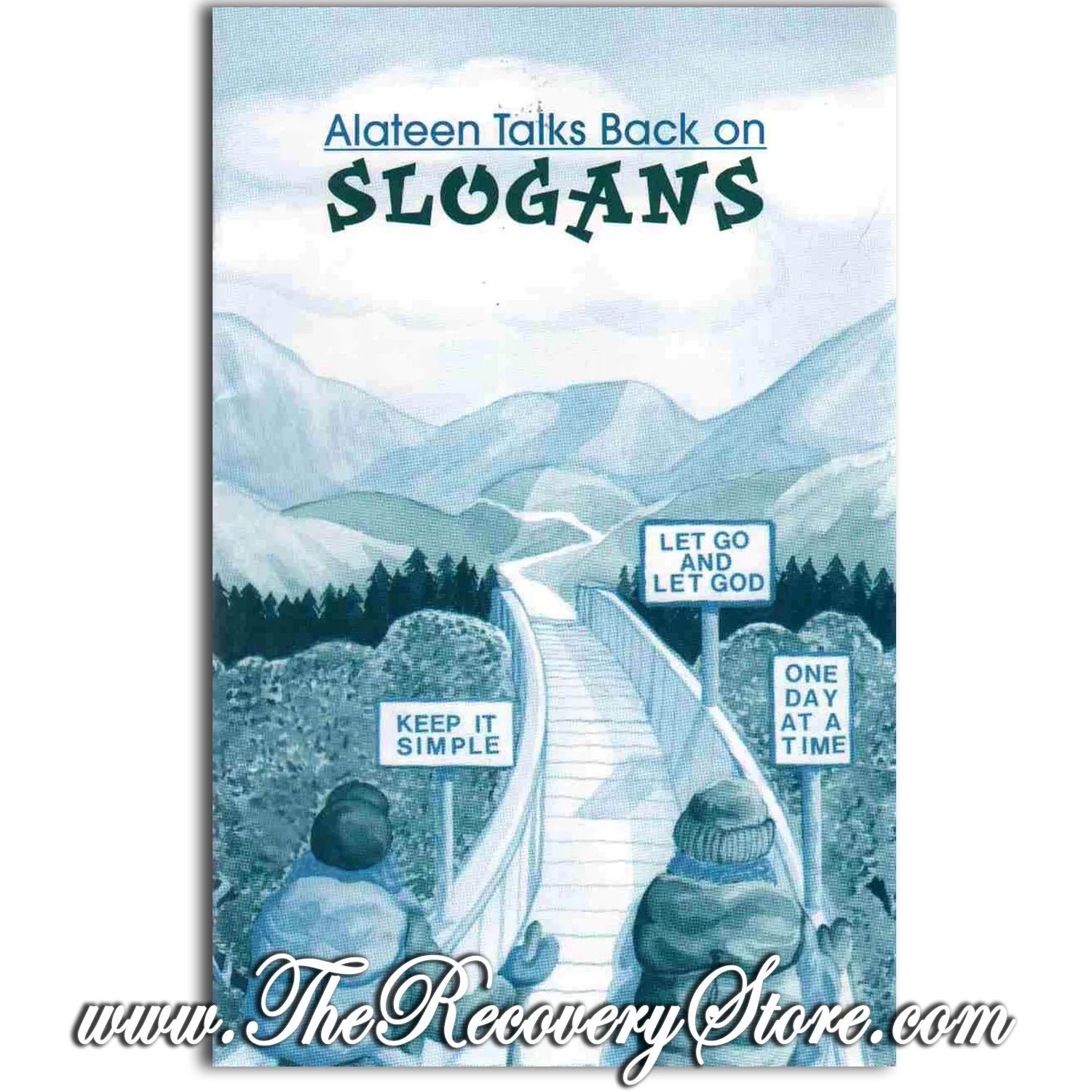 Pamphlet - Alateen Talks Back on: Slogans
