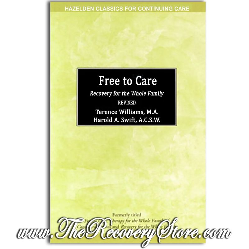Pamphlet - Free To Care - Recovery For The Whole Family