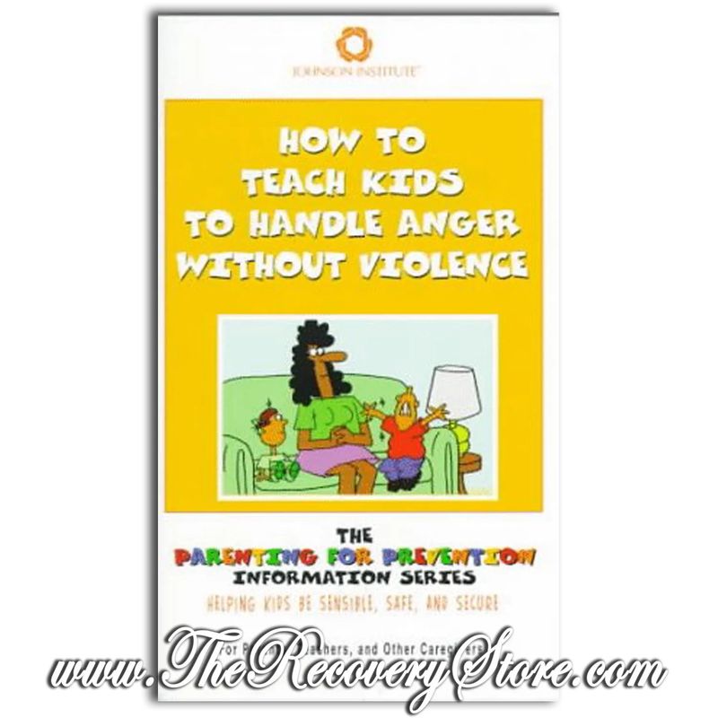 Pamphlet - How to Teach Kids To Handle Anger