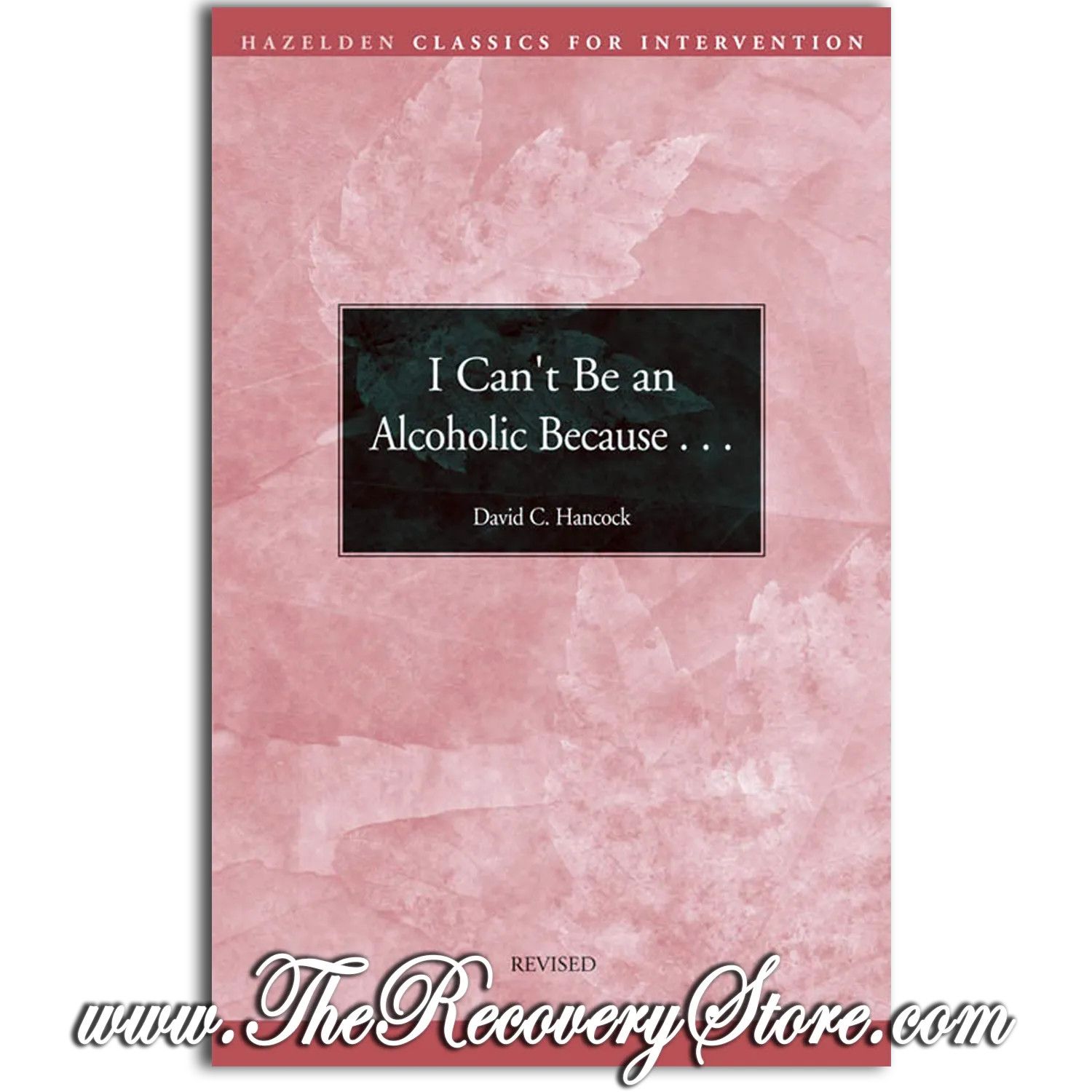Pamphlet - I Can&#39;t Be An Alcoholic Because...