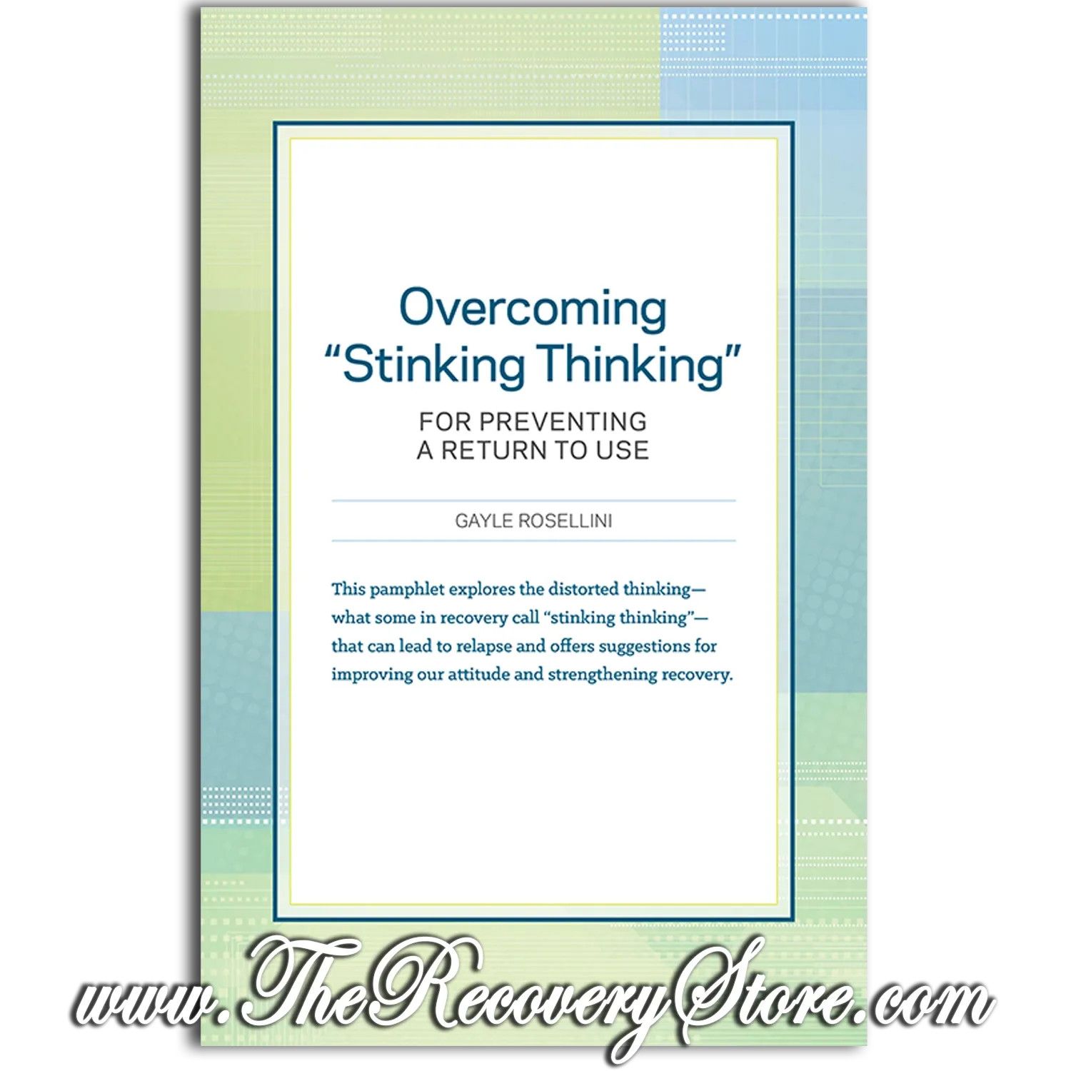 Pamphlet - Overcoming Stinking Thinking