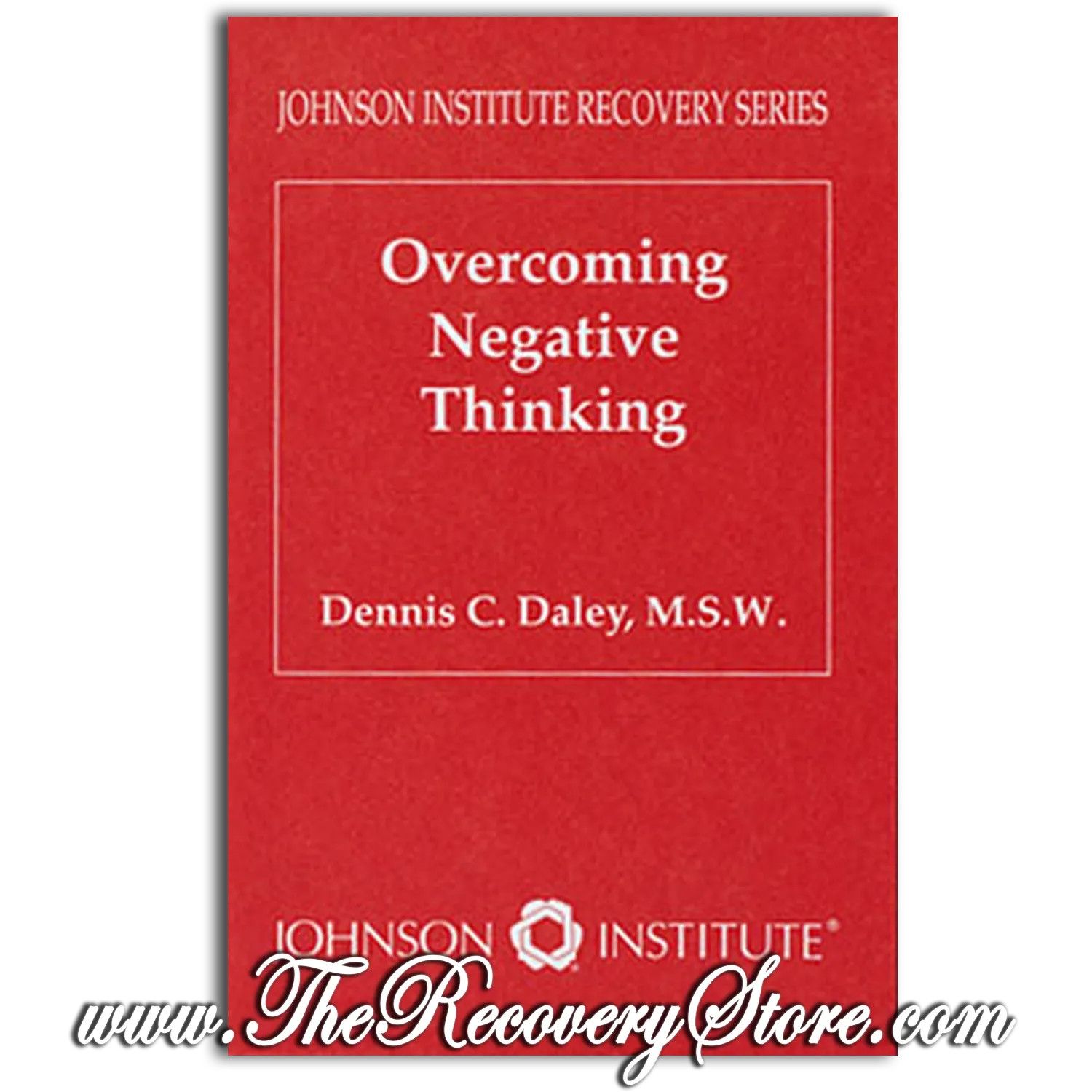 Pamphlet - Overcoming Negative Thinking