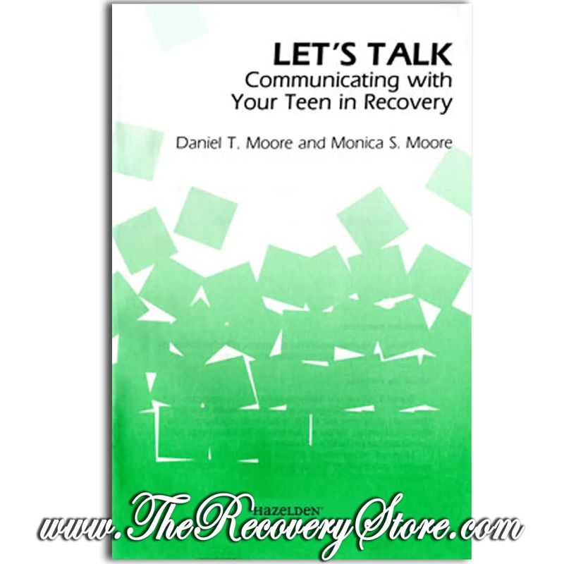 Pamphlet - Let&#39;s Talk - Communicating with Your Teen in Recovery