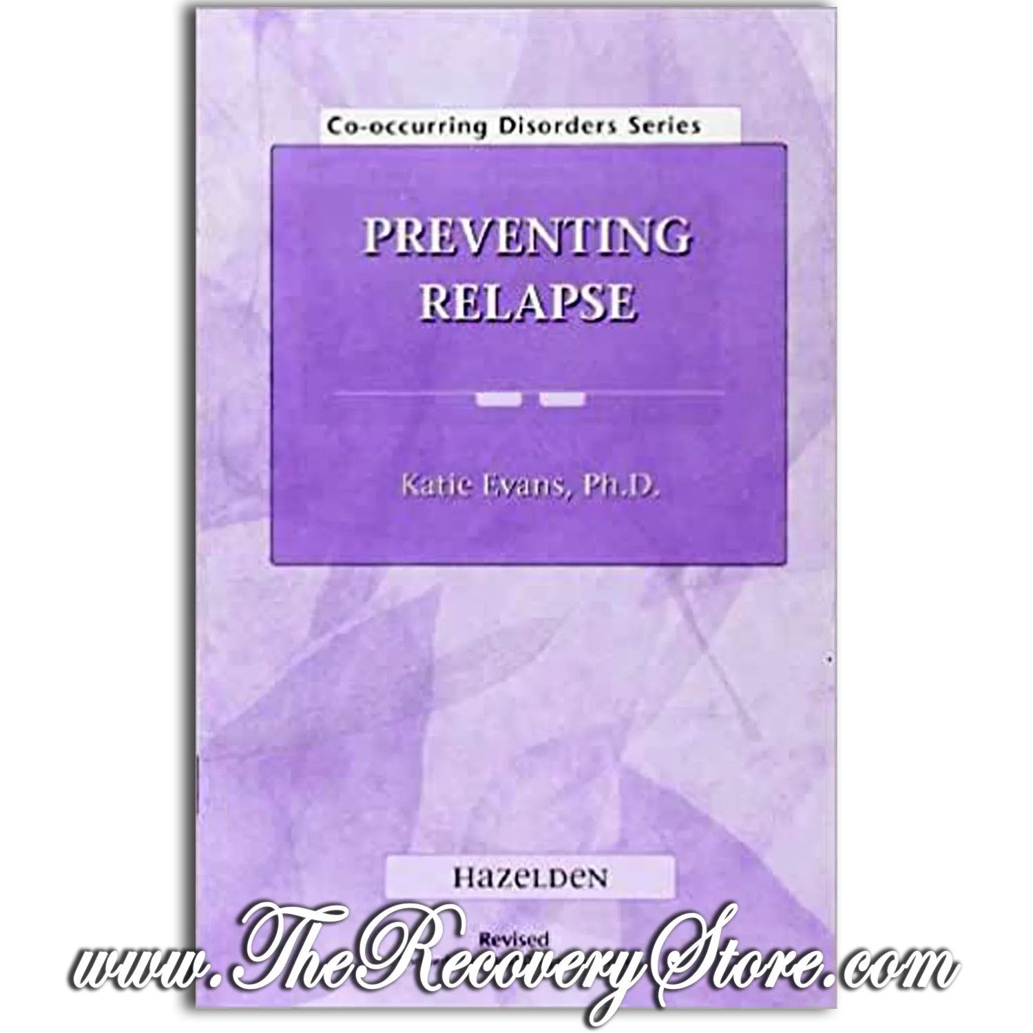 Pamphlet - Preventing Relapse