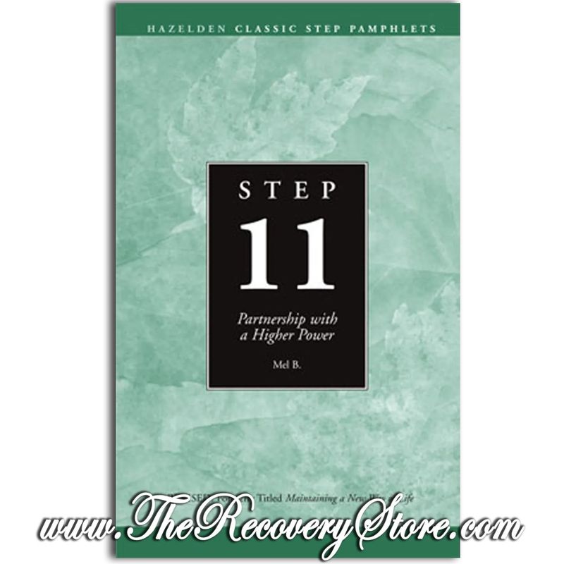 Pamphlet - Step 11: Partnership with a Higher Power