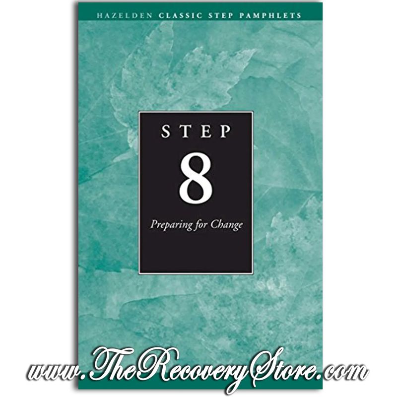 Pamphlet - Step 8: AA Preparing for Change