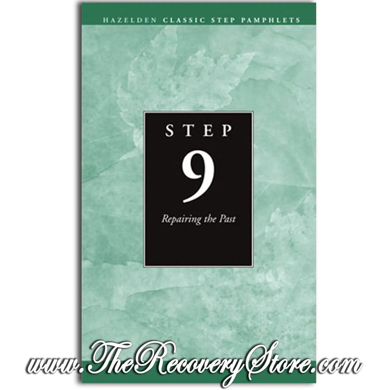 Pamphlet - Step 9: Repairing the Past