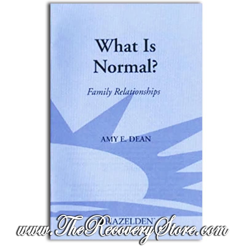 Pamphlet - What Is Normal? - Family Relationships