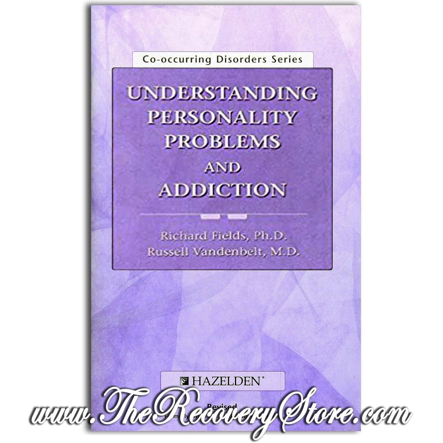Pamphlet - Understanding Personality Problems &amp; Addiction