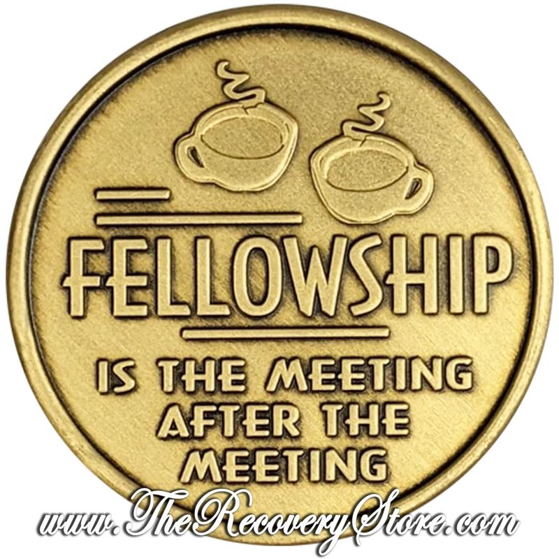 Bronze Affirmation Medallion - Fellowship Is The Meeting - Never Alone