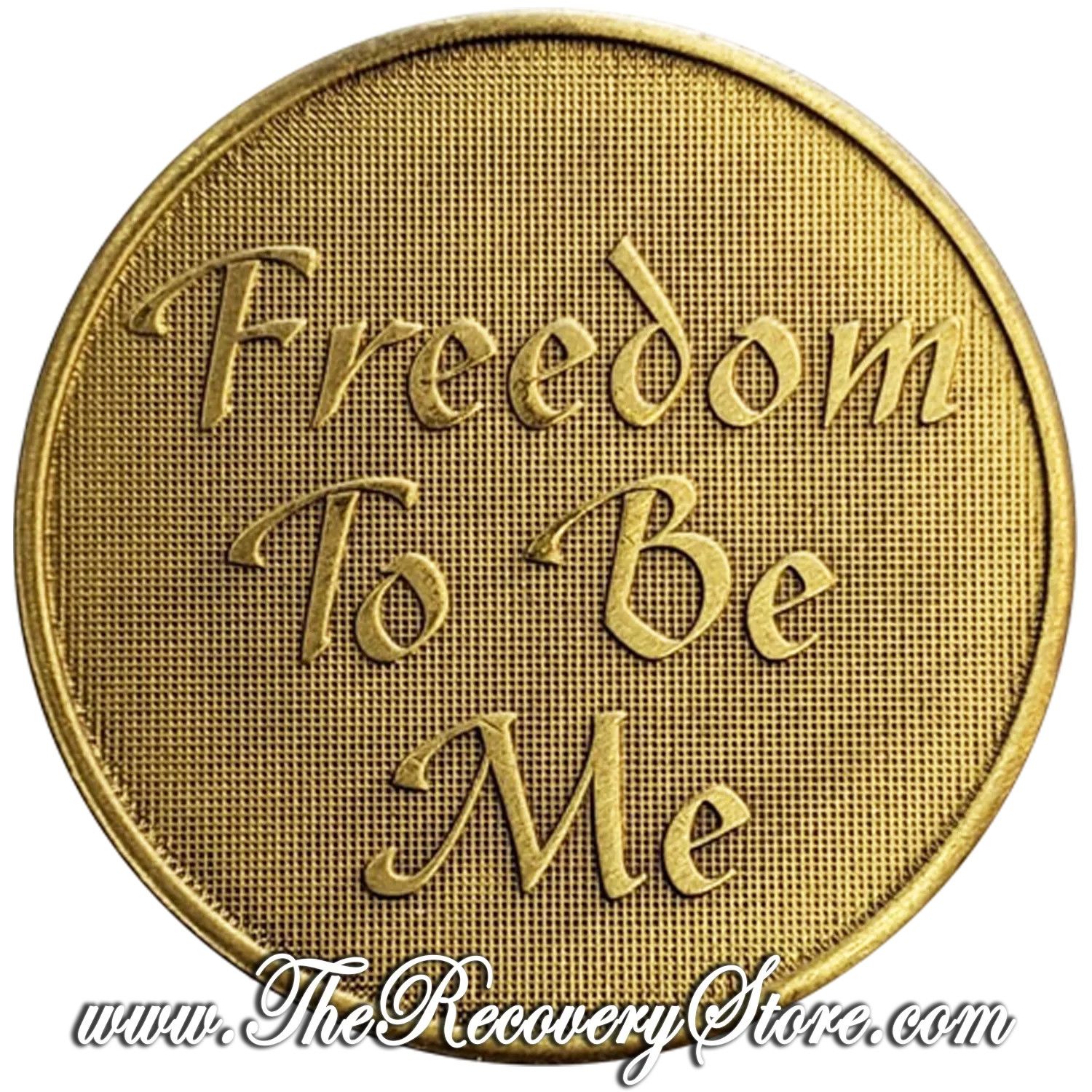 Bronze Affirmation Medallion - Freedom To Be Me - To Thine Own Self