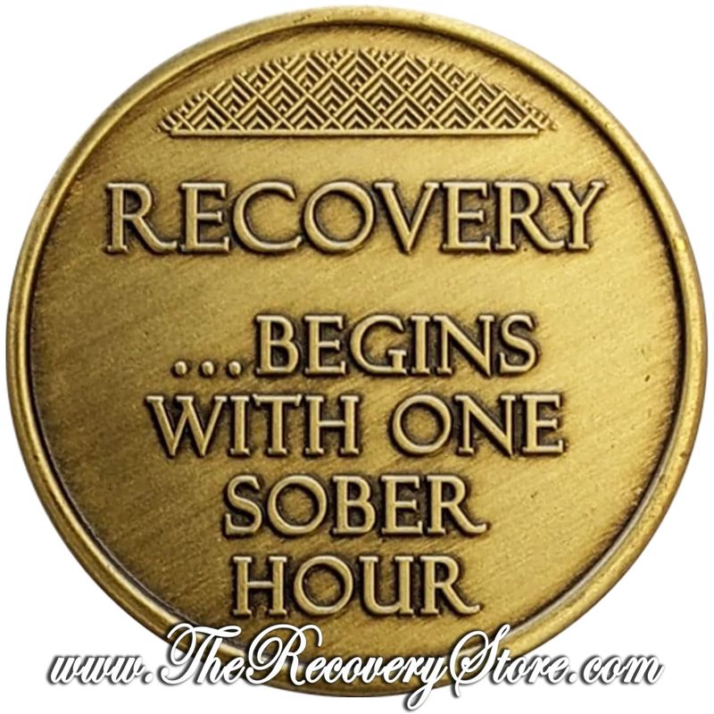 Bronze Affirmation Medallion - Recovery... Begins With One Sober Hour