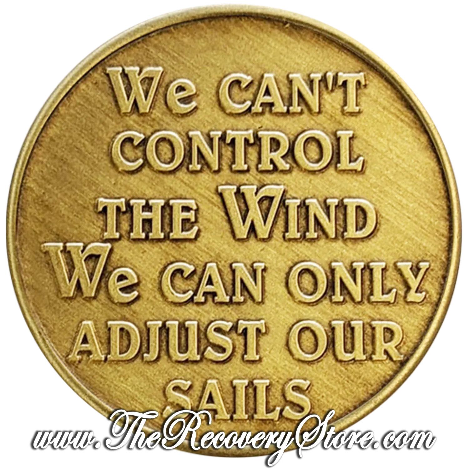 Bronze Affirmation Medallion - Sailboat - We Can&#39;t Control The Wind - We Can Only Adjust Our Sails