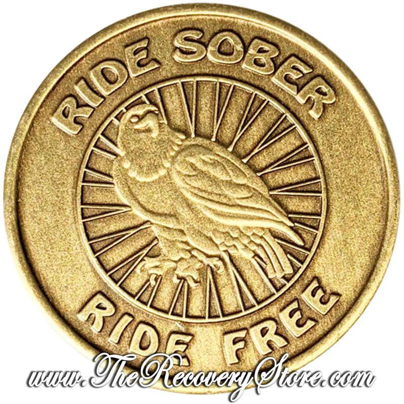Bronze Affirmation Medallion - Ride Sober Ride Free