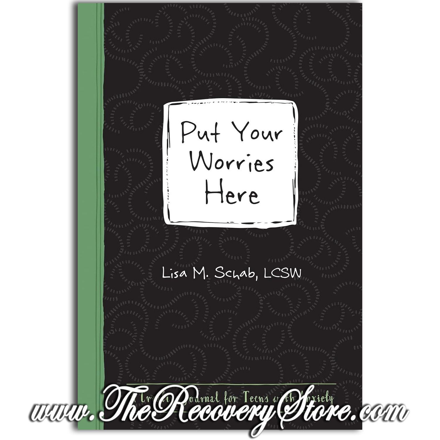 Journal - Put Your Worries Here - For Teens