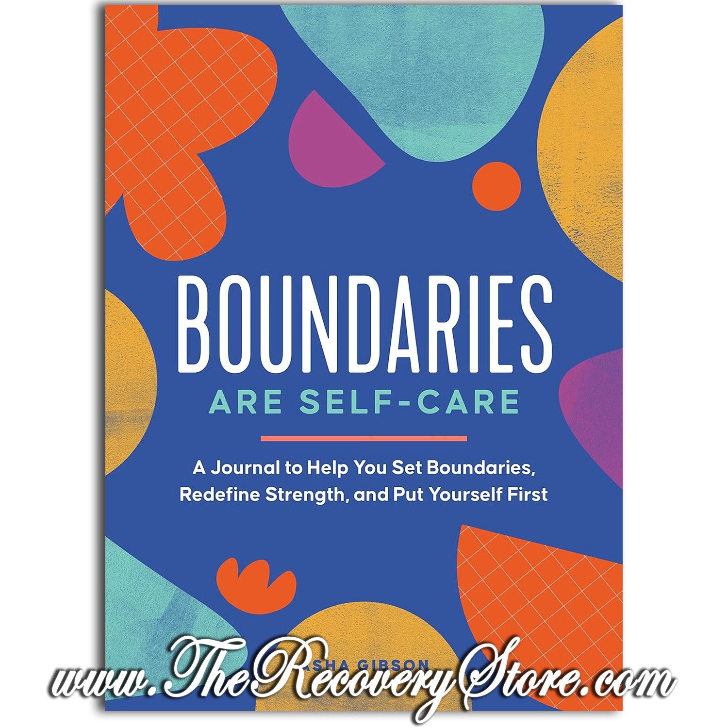 Journal - Boundaries Are Self-Care