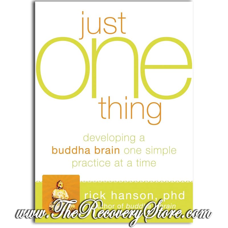 Just One Thing - Developing a Buddha Brain