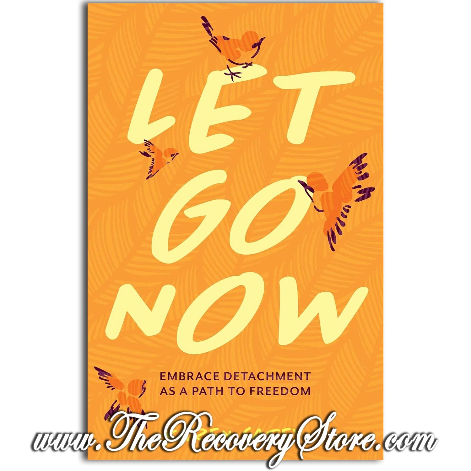 Let Go Now