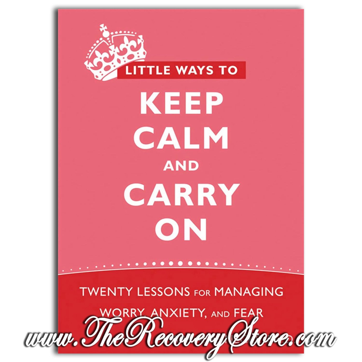 Little Ways to Keep Calm and Carry On
