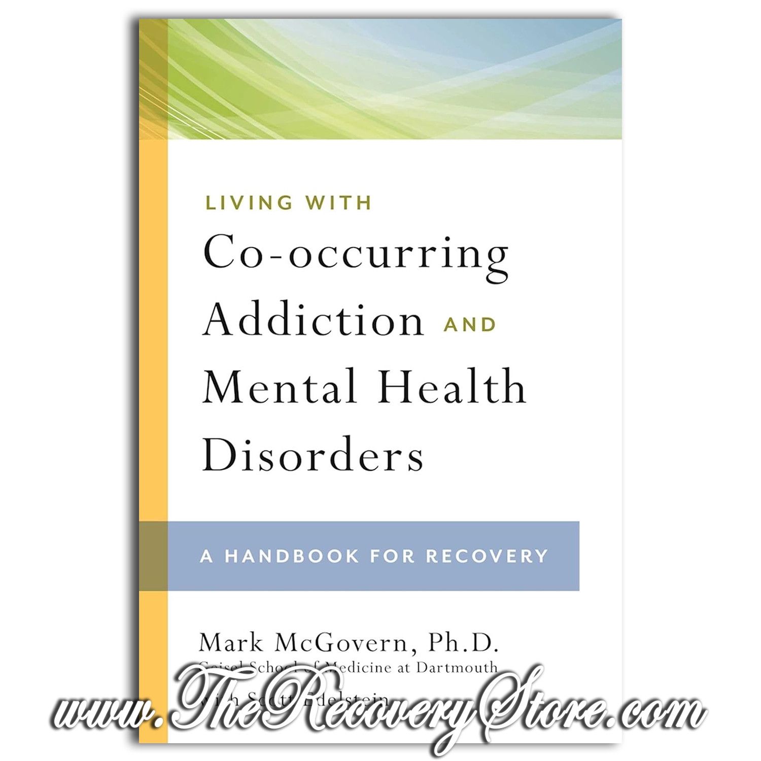 Living with Co-occurring Addiction