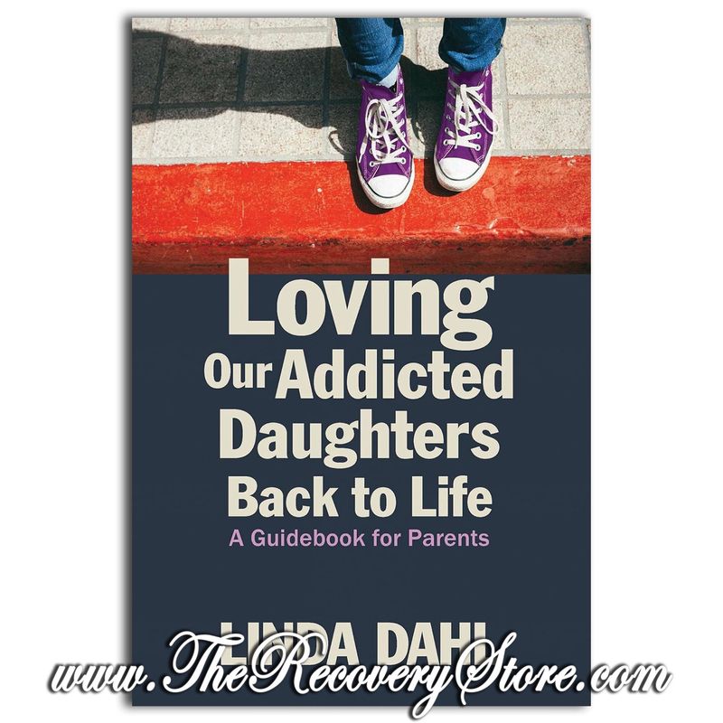Loving Our Addicted Daughters