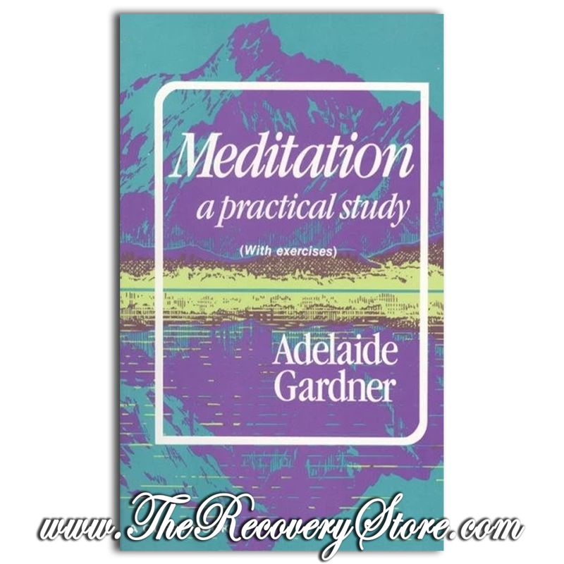 Meditation - A Practical Study