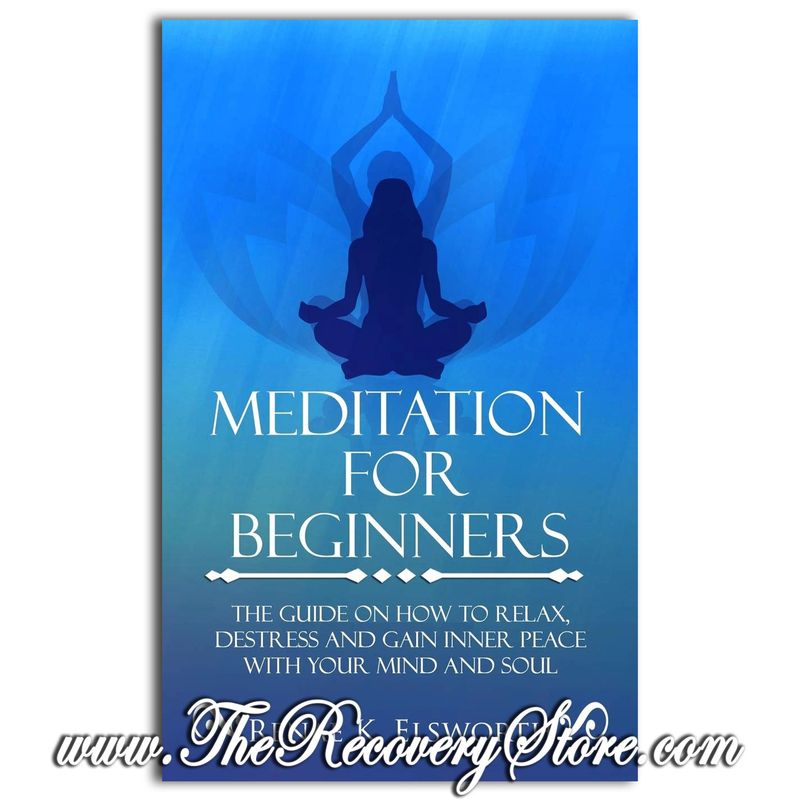 Meditation For Beginners: The Guide On How To Relax